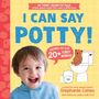 Stephanie Cohen: I Can Say Potty, Buch