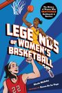 Nicole Melleby: Legends of Women's Basketball, Buch