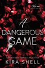 Kira Shell: A Dangerous Game, Buch