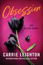 Carrie Leighton: Obsession, Buch