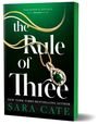 Sara Cate: The Rule of Three, Buch