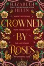 Elizabeth Helen: Crowned by Roses, Buch