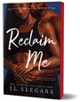 Buchtitel "Reclaim Me" von J.L. Seegars, Teil der "The New Haven Series". Gemälde: Paar in inniger Umarmung.