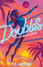 "Doubles: Silver Beach High" von T.Z. Layton. Illustration: Volleyballspielerin springt vor Sonnenuntergang am Strand.