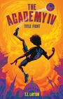 T. Z. Layton: The Academy IV: Title Fight, Buch