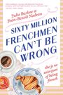 Jean Nadeau: Sixty Million Frenchmen Can't Be Wrong, Buch