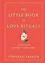 Stephanie Sarazin: The Little Book of Love Rituals, Buch