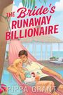 „The Bride's Runaway Billionaire“ steht in großen roten Lettern. Eine Illustration eines Paares in einer Hängematte.