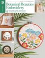 "Botanical Beauties Embroidery", 8 florale Designs, Textilien mit farbigen Stickereien von Blumenmuster, kreisrunde Rahmen.