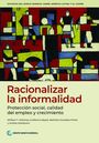 "Racionalizar la informalidad. Protección social, calidad del empleo y crecimiento." Bunte, abstrakte Illustration.