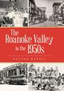 Nelson Harris: The Roanoke Valley in the 1950s, Buch