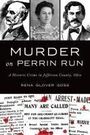 Rena Glover Goss: Murder on Perrin Run, Buch