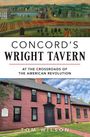 Thomas Wilson: Concord's Wright Tavern, Buch