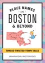 Amanda Rotondo: Place Names in Boston & Beyond, Buch