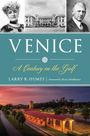 Larry R Humes: Venice, Buch