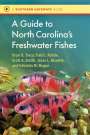Bryn Tracy: A Guide to North Carolina's Freshwater Fishes, Buch
