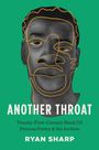 Ryan Sharp: Another Throat, Buch