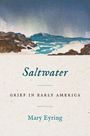 Mary Eyring: Saltwater, Buch