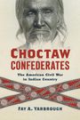 Fay A. Yarbrough: Choctaw Confederates, Buch