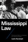 Justin Randolph: Mississippi Law, Buch