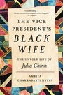 Amrita Chakrabarti Myers: The Vice President's Black Wife, Buch