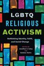LGBTQ Religious Activism, Buch