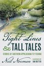 Neil Norman: Tight Lines and Tall Tales, Buch