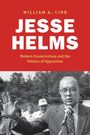 William A. Link: Jesse Helms, Buch