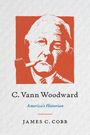 James C Cobb: C. Vann Woodward, Buch