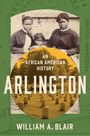 William A Blair: Arlington, Buch