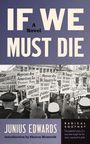 Junius Edwards: If We Must Die, Buch