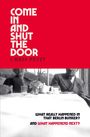 Chris Petit: Come In and Shut the Door, Buch