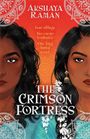 Akshaya Raman: The Crimson Fortress, Buch