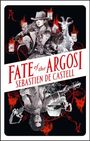 Sebastien de Castell: Fate of the Argosi, Buch