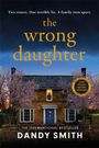 Dandy Smith: The Wrong Daughter, Buch