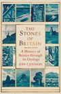 „The Stones of Britain: A History of Britain through its Geology“ von Jon Cannon. Verschiedene Steinbilder in Blau.