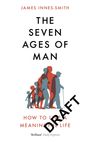 James Innes-Smith: The Seven Ages of Man, Buch