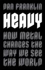 Dan Franklin: Heavy, Buch