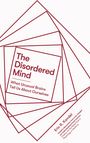 Eric R. Kandel: The Disordered Mind, Buch