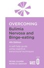 Prof Peter Cooper: Overcoming Bulimia Nervosa 4th Edition, Buch