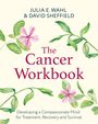 Julia Wahl: The Cancer Workbook, Buch