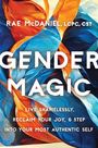 Rae McDaniel: Gender Magic, Buch