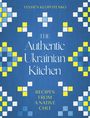 Yevhen Klopotenko: The Authentic Ukrainian Kitchen, Buch