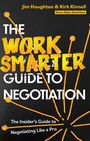 Jim Houghton: The Work Smarter Guide to Negotiation, Buch