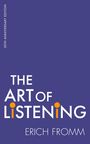 Erich Fromm: The Art Of Listening, Buch