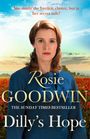 Rosie Goodwin: Dilly's Hope, Buch