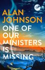 Alan Johnson: One Of Our Ministers Is Missing, Buch