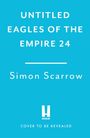 Simon Scarrow: Tyrant of Rome, Buch