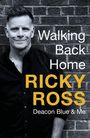 Ricky Ross: Walking Back Home, Buch