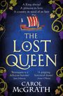 Carol Mcgrath: The Lost Queen, Buch